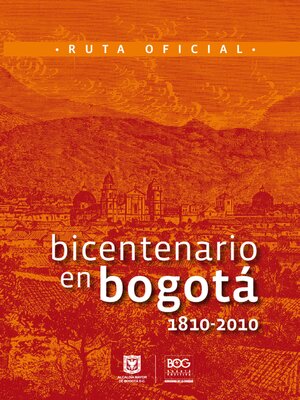 cover image of Bicentenario en Bogotá. 1810-2010